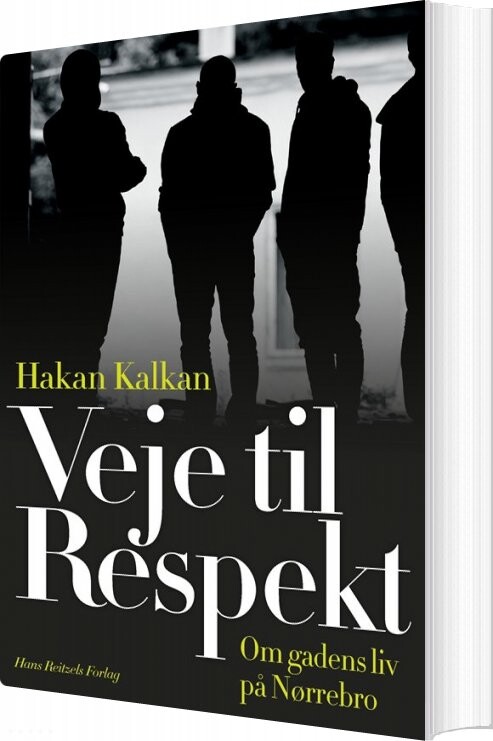 Veje Til Respekt   Hakan Kalkan   Bog