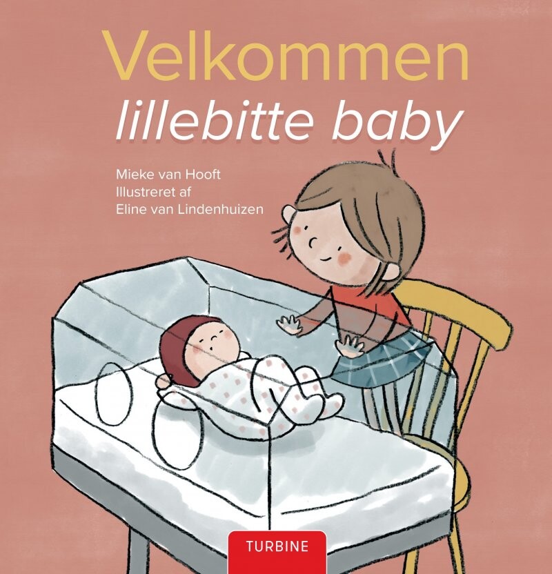 Velkommen Lillebitte Baby   Mieke Van Hooft   Bog