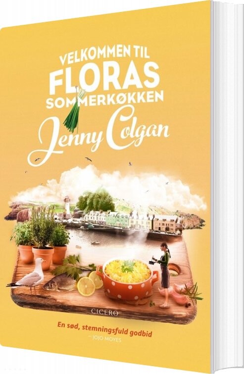 Velkommen Til Floras Sommerkøkken   Jenny Colgan   Bog