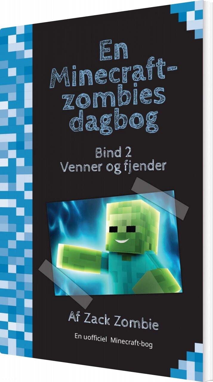 Venner Og Fjender   En Minecraft Zombies Dagbog 2   Zack Zombie   Bog