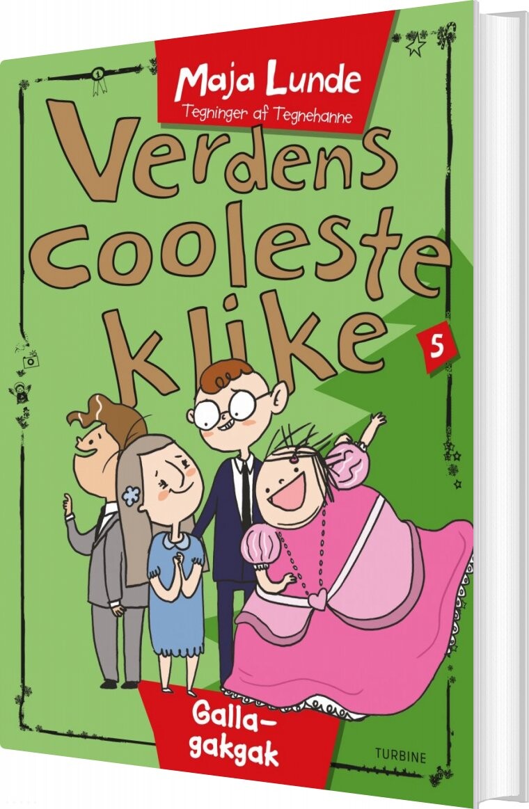 Verdens Cooleste Klike 5   Galla Gakgak   Maja Lunde   Bog