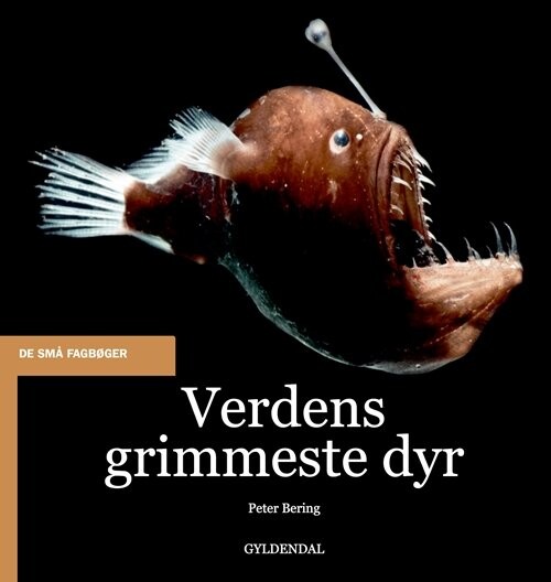 Verdens Grimmeste Dyr   Peter Bering   Bog