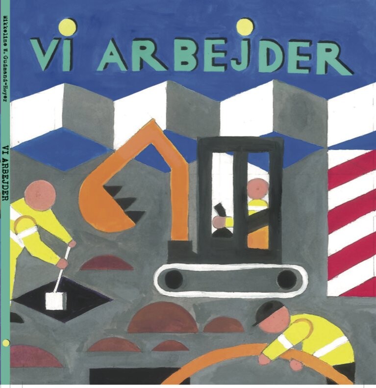 Vi Arbejder   Mikkeline Gudmand Høyer   Bog