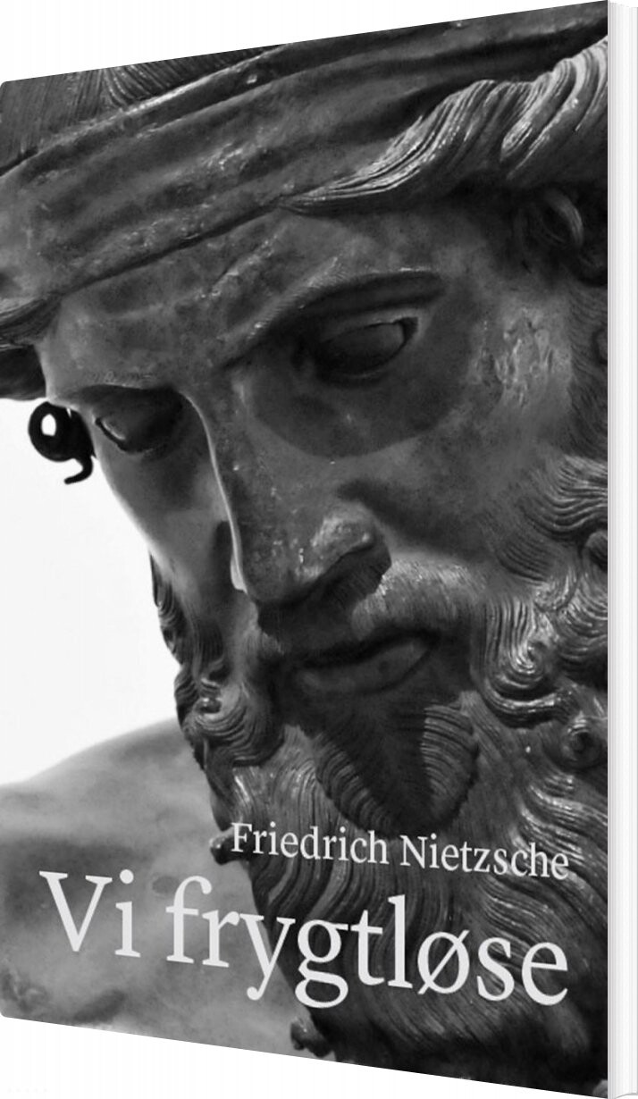Vi Frygtløse   Friedrich Nietzsche   Bog
