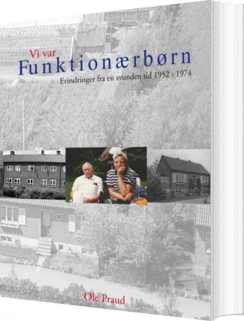 Vi Var Funktionærbørn   Ole Praud   Bog