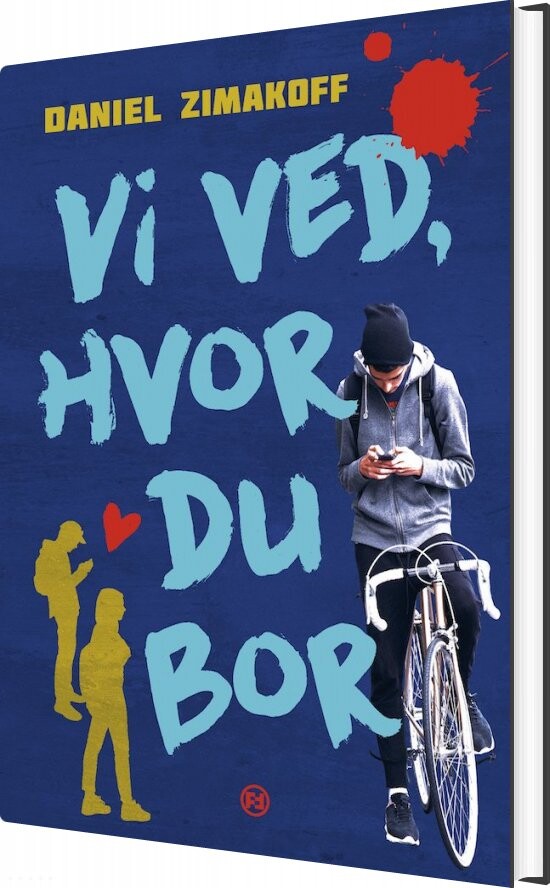 Vi Ved  Hvor Du Bor   Daniel Zimakoff   Bog