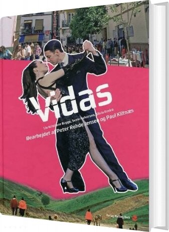 Vidas  Tekstbog   Liv Kristiane Bugge   Spansk Bog