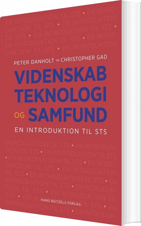 Videnskab Teknologi Og Samfund Klaus Lindgaard Høyer Bog