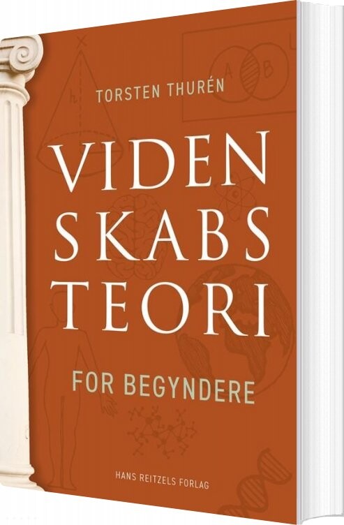 Videnskabsteori For Begyndere   Torsten Thur? N   Bog