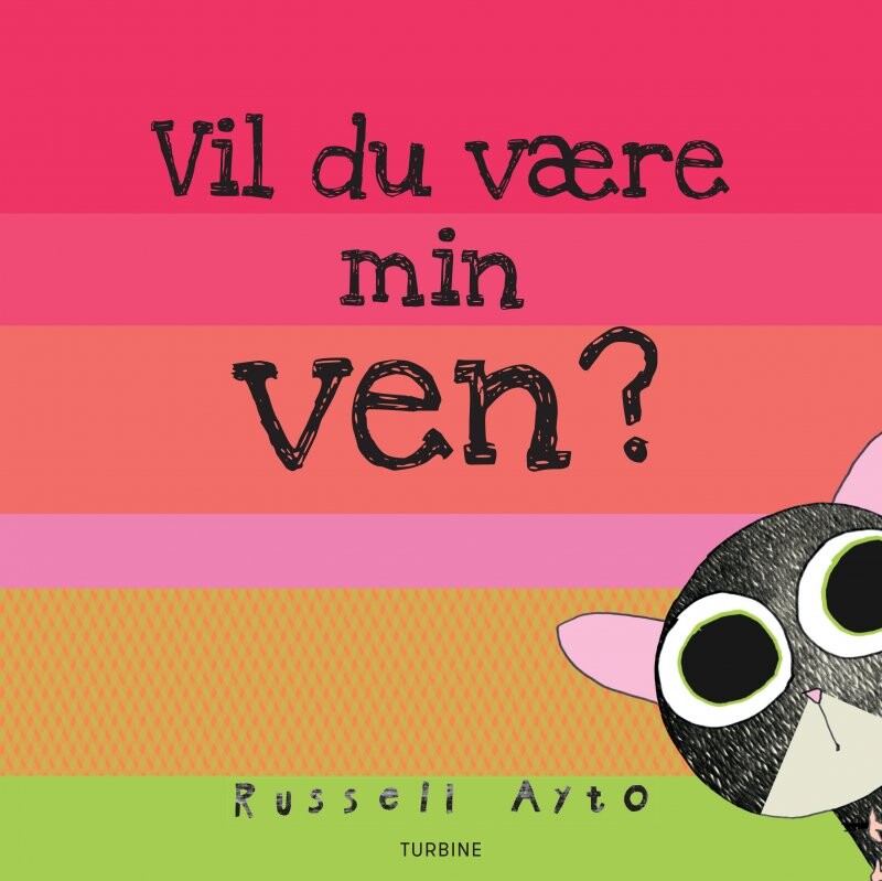 Vil Du Være Min Ven    Russell Ayto   Bog