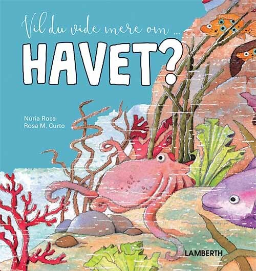 Vil Du Vide Mere Om Havet    N? Ria Roca   Bog