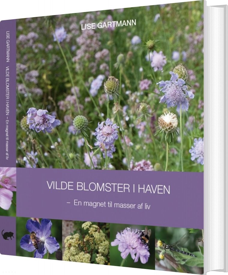 Vilde Blomster I Haven   Lise Gartmann   Bog
