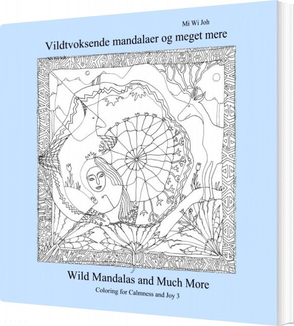 Vildtvoksende Mandalaer Og Meget Mere   Mi Wi Joh   Bog