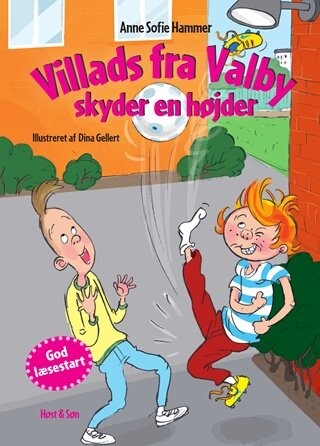 Villads Fra Valby Skyder En Højder   Anne Sofie Hammer   Bog