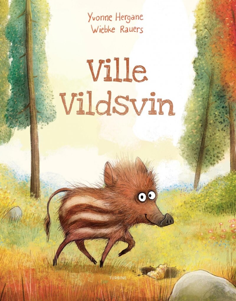 Ville Vildsvin   Yvonne Hergane   Bog