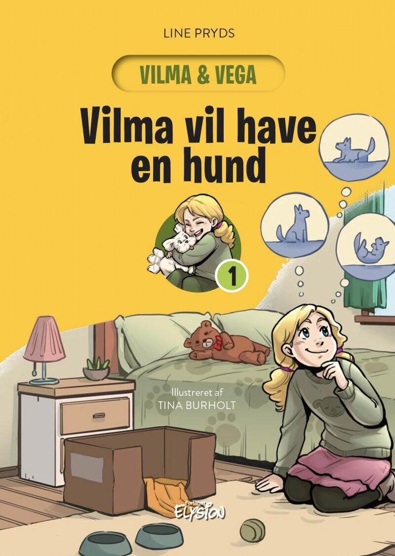 Vilma Vil Have En Hund Line Pryds Bog