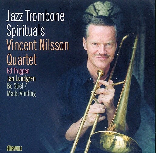 Vincent Nilsson Jazz Trombone Spirituals Cd
