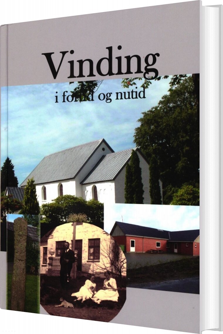 Vinding I Fortid Og Nutid   John østergaard   Bog
