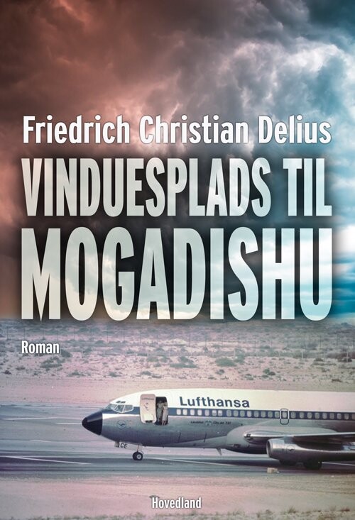 Vinduesplads Mogadishu   Frederich Christian Delius   Bog
