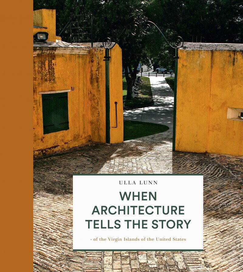 When Architecture Tells The Story   Ulla Lunn   English Book