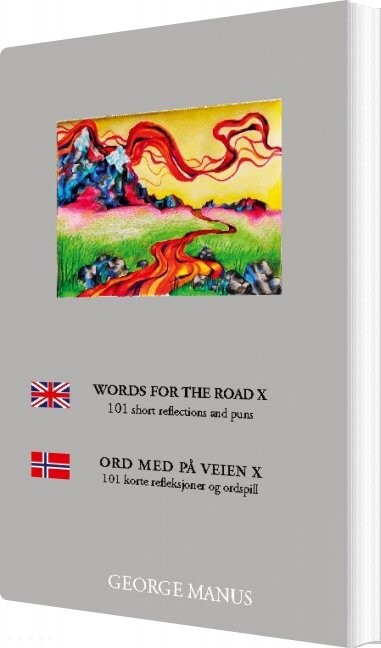Words For The Road X   George Manus   English Book