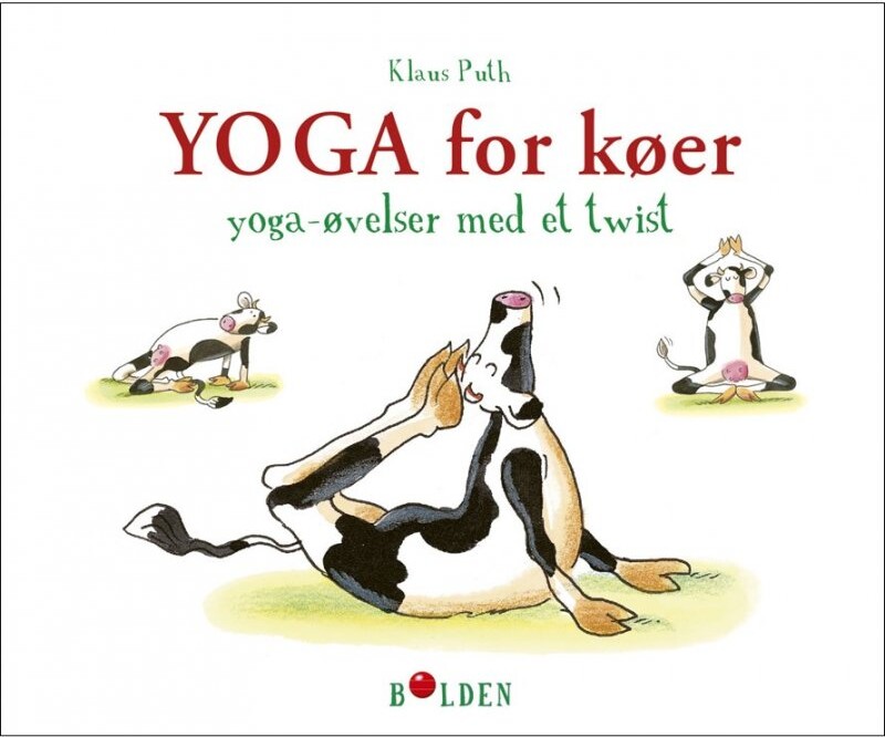 Yoga For Køer   Klaus Puth   Bog