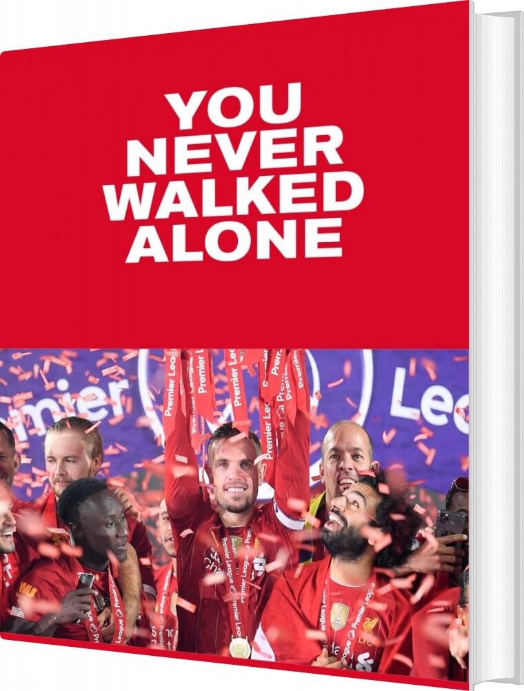 You Never Walked Alone Karsten Krogh Bog
