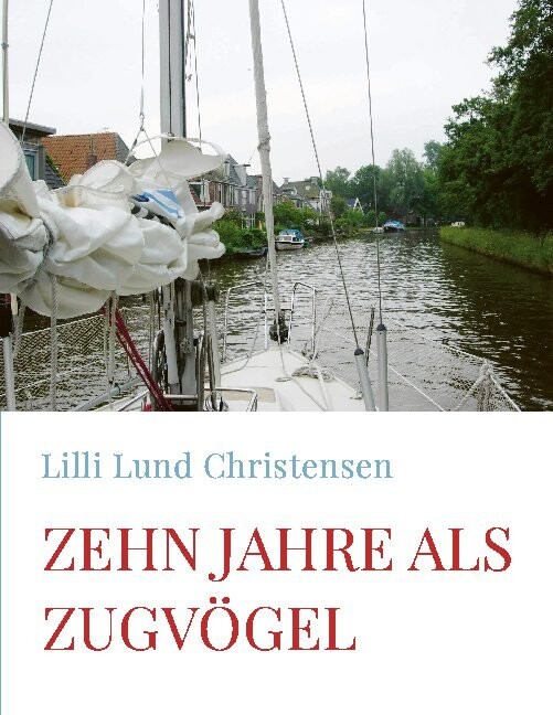 Zehn Jahre Als Zugv? Gel   Lilli Lund Christensen   Tysk Bog