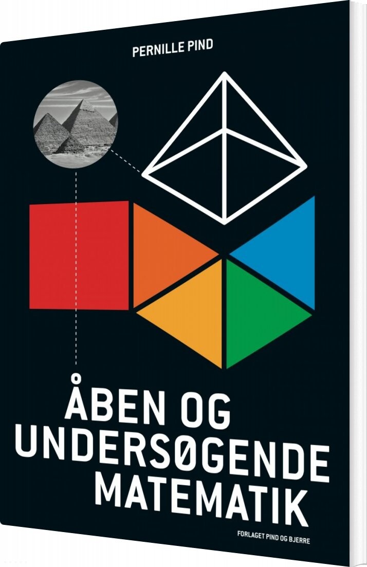 åben Og Undersøgende Matematik   Pernille Pind   Bog