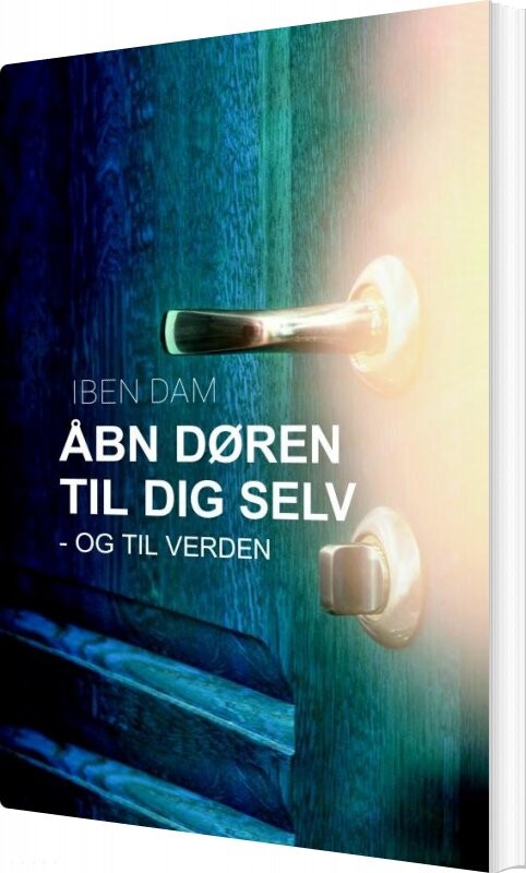 åbn Døren Til Dig Selv Iben Dam Bog
