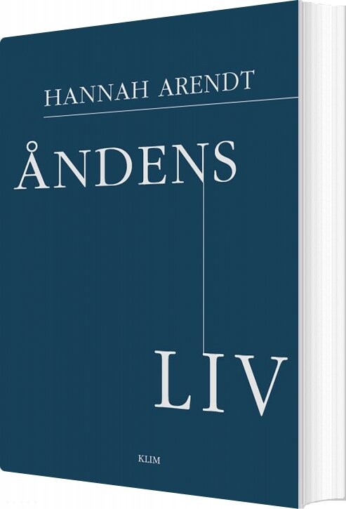 åndens Liv   Hannah Arendt   Bog