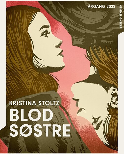 årgang 2022 Hemmelighed: Blodsøstre Kristina Stoltz Bog