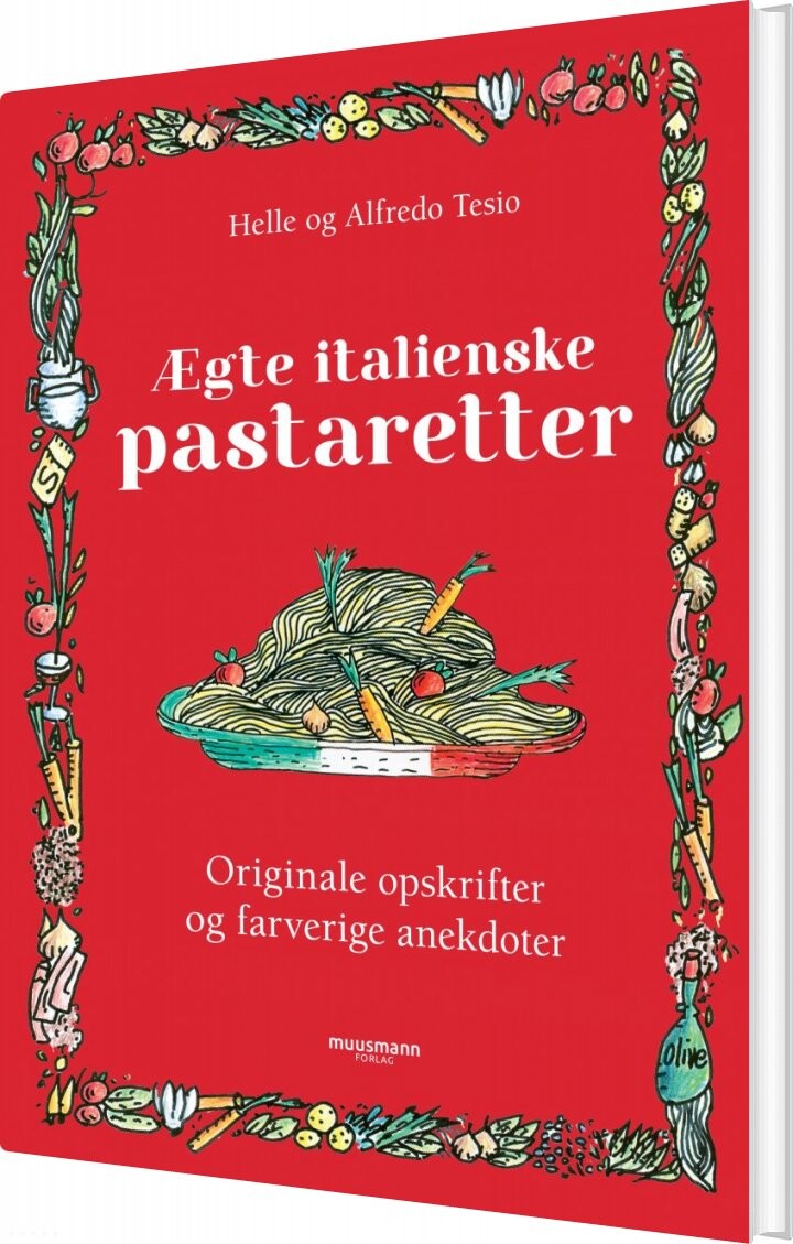 ægte Italienske Pastaretter   Alfredo Tesio   Bog