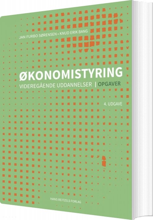økonomistyring    Videregående Uddannelser    Opgaver   Knud Erik Bang   Bog