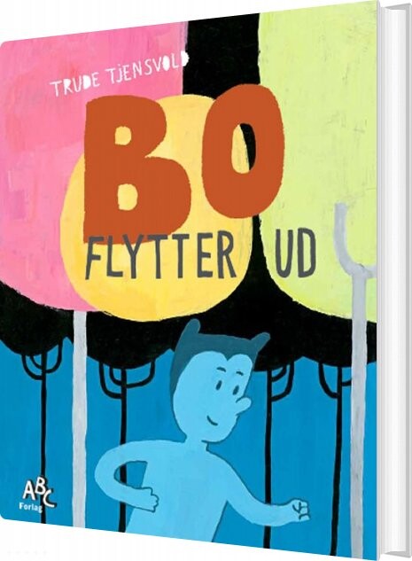 Bo Flytter Ud   Trude Tjensvold   Bog