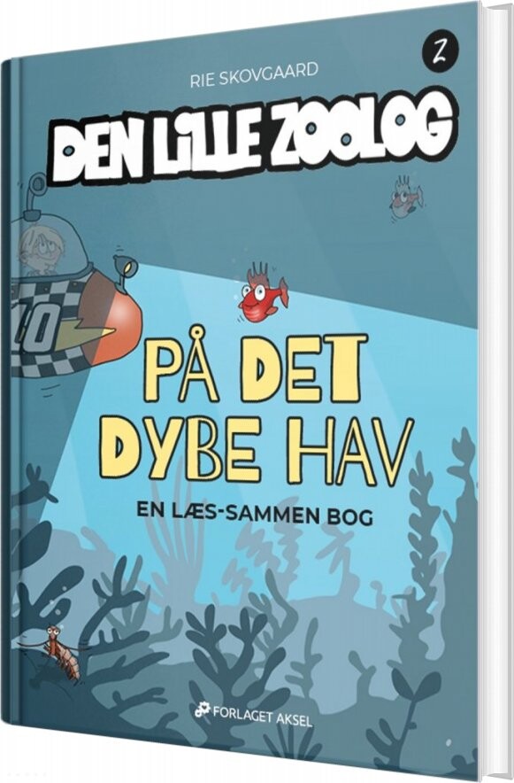Den Lille Zoolog Bog 2   Rie Skovgaard   Bog