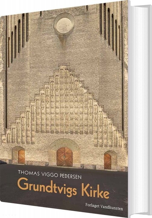 Grundtvigs Kirke Og Det Aristokratiske Primtal Thomas Viggo Pedersen Bog
