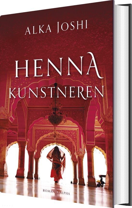 Hennakunstneren   Alka Joshi   Bog