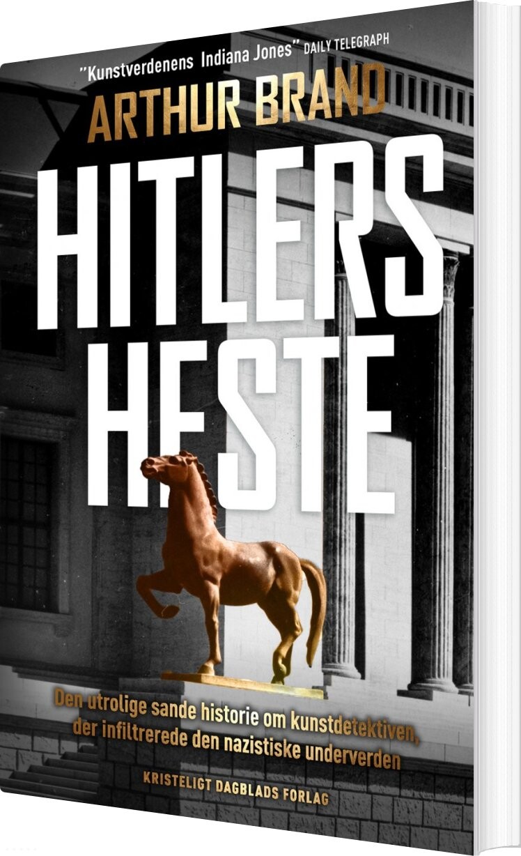 Hitlers Heste   Arthur Brand   Bog
