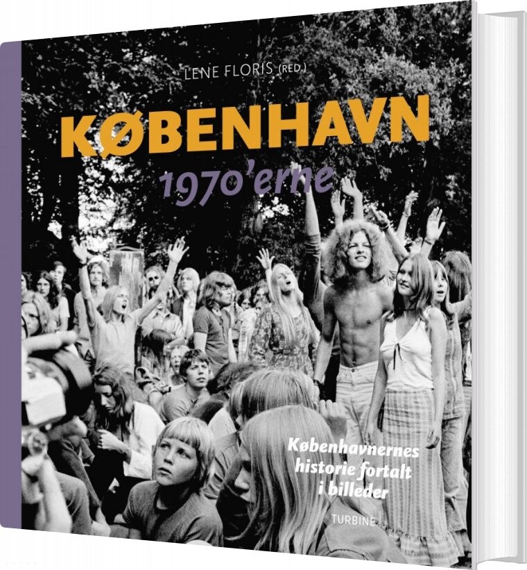 København 1970erne   Lene Floris   Bog