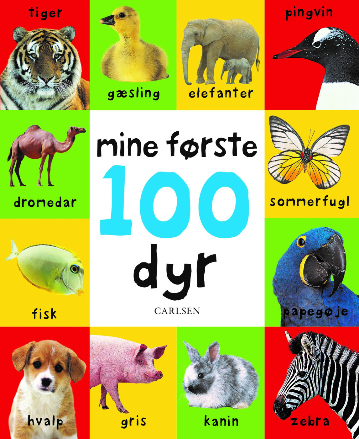 Mine Første 100 Dyr   Carlsen Forlaget   Bog