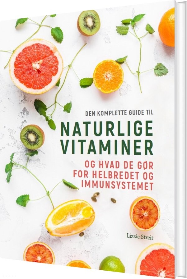 Naturlige Vitaminer Lizzie Streit Bog