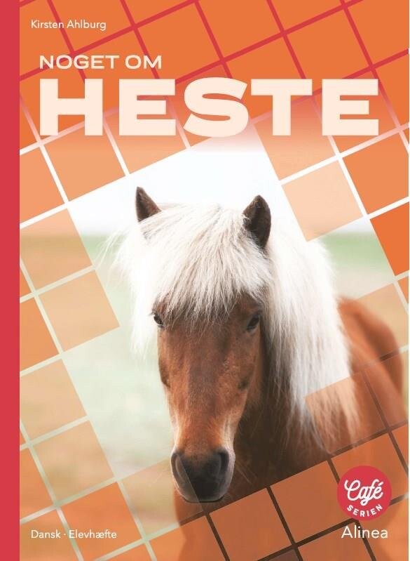 Noget Om Heste   Rødt Niveau   5 Stk    Kirsten Ahlburg   Bog
