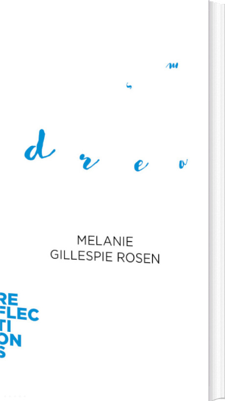 Reflections   Dreams   Melanie Gillespie Rosen   English Book