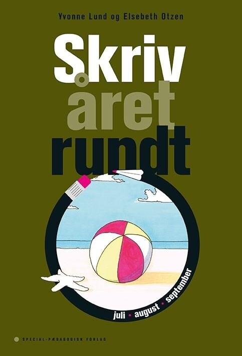 Skriv året Rundt   Juli  August  September   5 Stk    Elsebeth Otzen   Bog