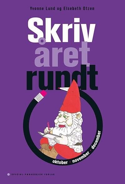 Skriv året Rundt   Oktober  November  December   5 Stk    Elsebeth Otzen   Bog