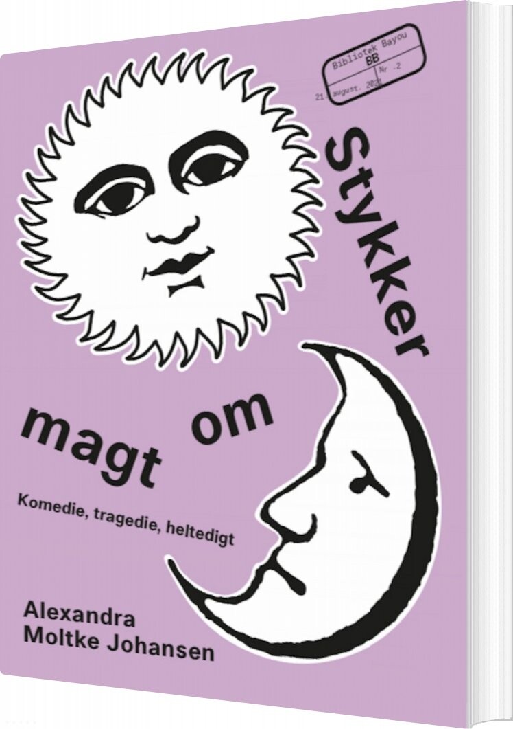 Stykker Om Magt   Alexandra Moltke Johansen   Bog