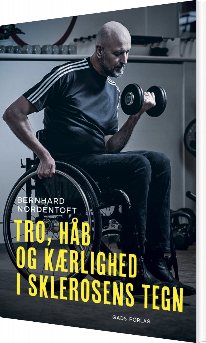 Tro  Håb Og Kærlighed I Sklerosens Tegn   Bernhard Nordentoft   Bog