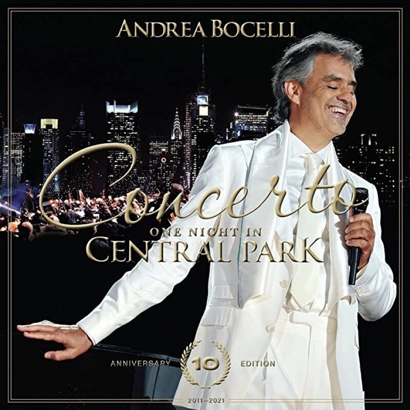 Andrea Bocelli Concerto: One Night In Central Park 10th Anniversary Cd