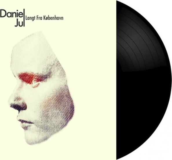 Daniel Jul   Langt Fra København   Vinyl Lp
